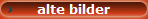 alte bilder